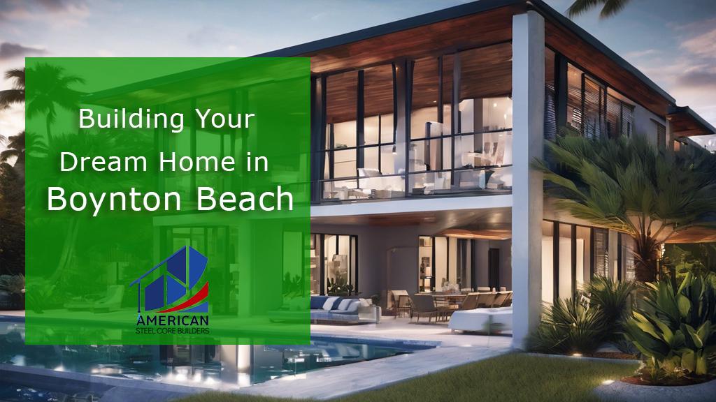 Boynton Beach Home Builder